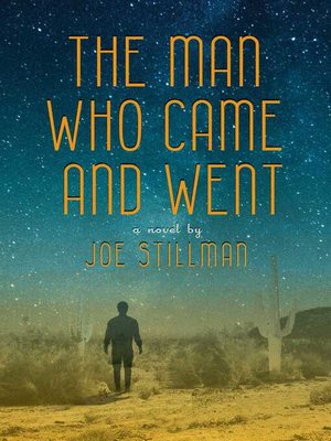 cover image of The Man Who Came and Went